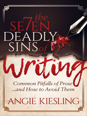 cover image of The Seven Deadly Sins of Writing